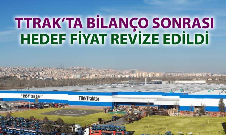 Türk Traktör’de hedef fiyat düştü: Al tavsiyesi sürüyor