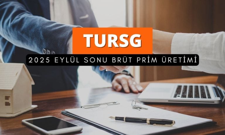 Türkiye Sigorta (TURSG) 2025 Eylül sonu brüt prim üretimi