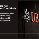 UBS, döviz ve siyasi belirsizliğe karşı dirençli sektörleri açıkladı