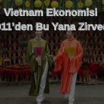 Vietnam büyümede 14 yılın zirvesine ulaştı
