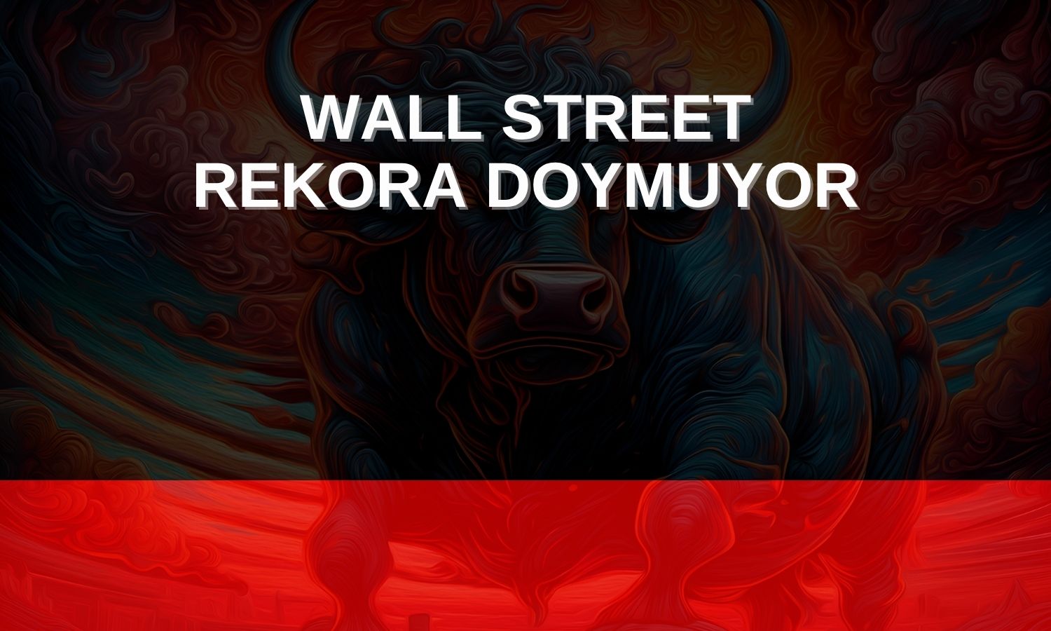 Wall Street ateşkes ve FED beklentileriyle rekor kırdı