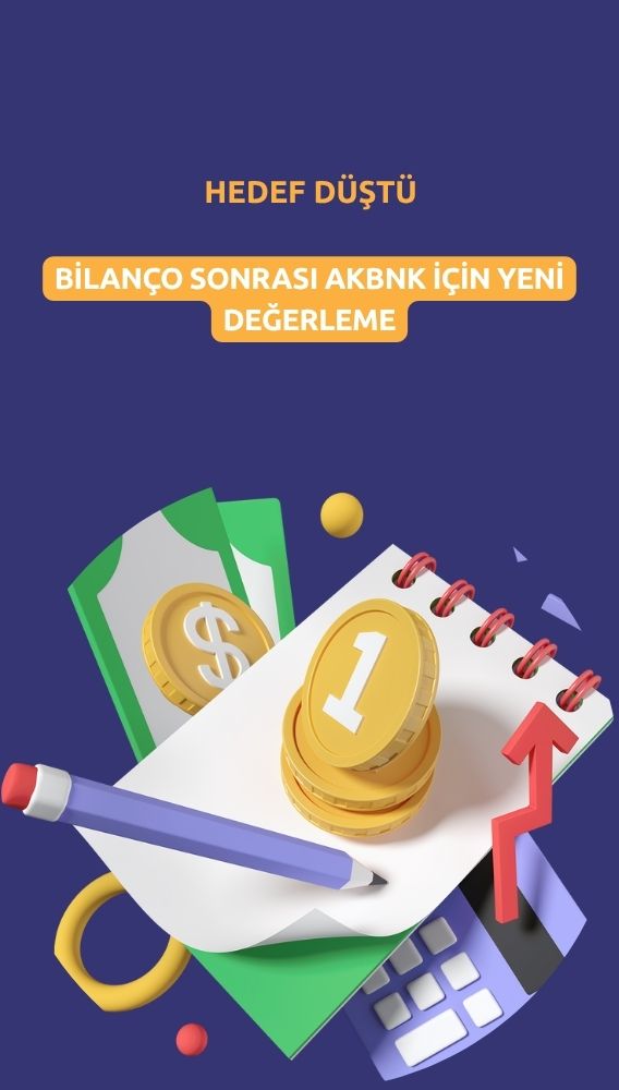 Hedef fiyat düşürüldü: AKBNK için yeni değerleme