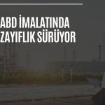 ABD imalat PMI Ekim’de daralmayı 8 aya taşıdı