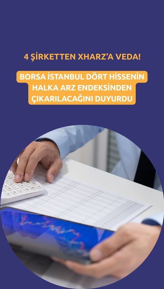 Dört şirket halka arz endeksine veda ediyor