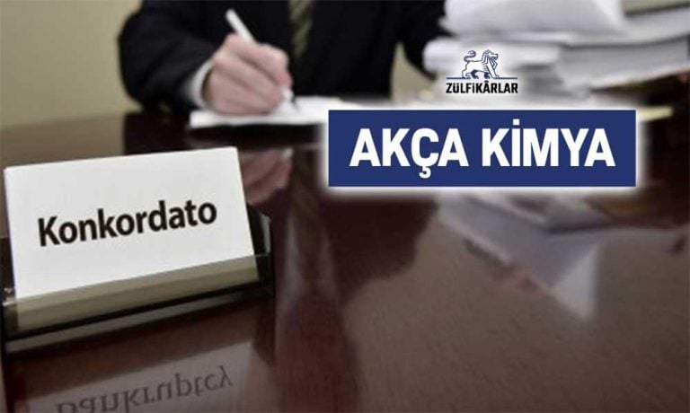 Akça Kimya konkordato başvurusunda bulundu