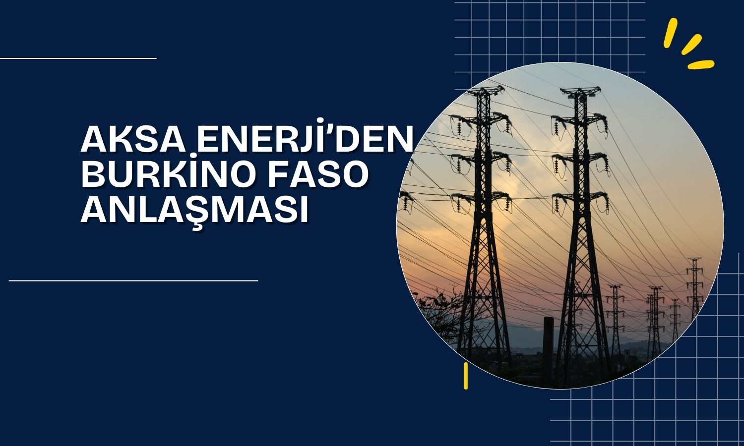 AKSEN’den 20 yıllık elektrik alım anlaşması