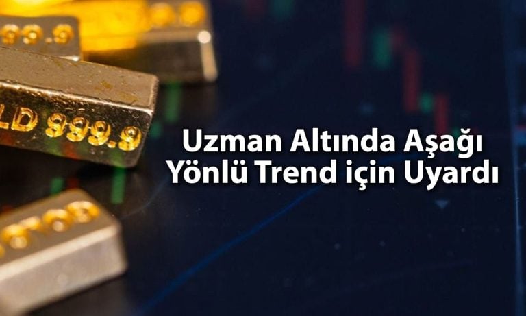Altın için uyarı geldi: “Bu seviyenin altında dikkatli olun”