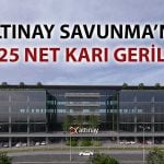 Altınay Savunma’nın 9 aylık net karı yarı yarıya geriledi