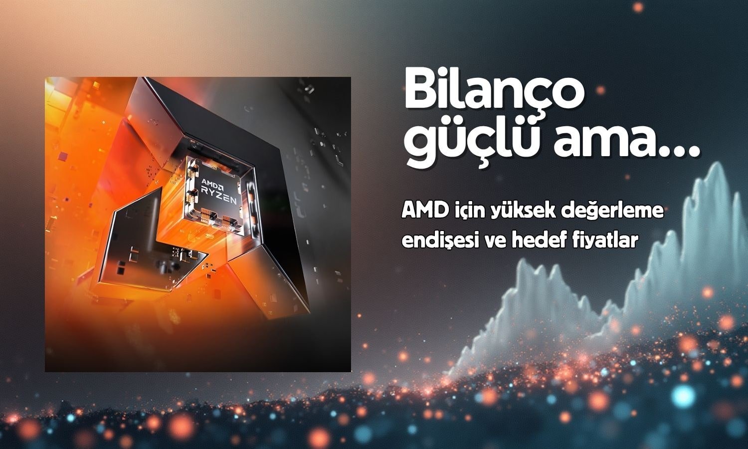 AMD kârı arttı ama hisseler düşüyor: Wall Street ne dedi?