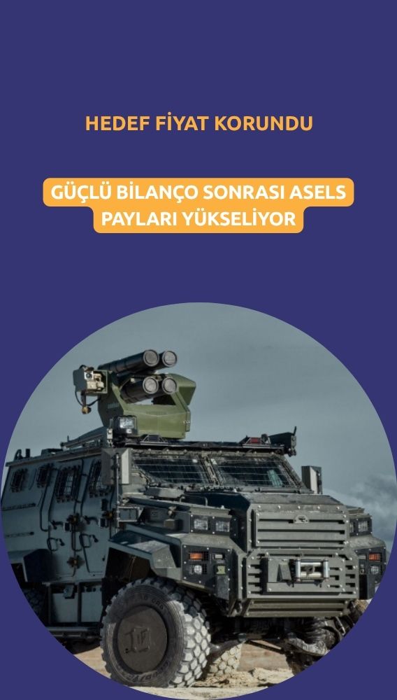 Aselsan'da (ASELS) güçlü bilanço hedef fiyatı yükseltmedi