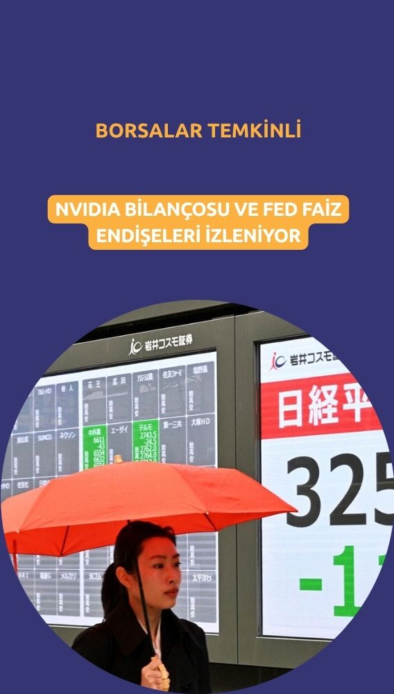 Asya piyasaları Nvidia beklentileri ve faiz endişeleriyle tedirgin