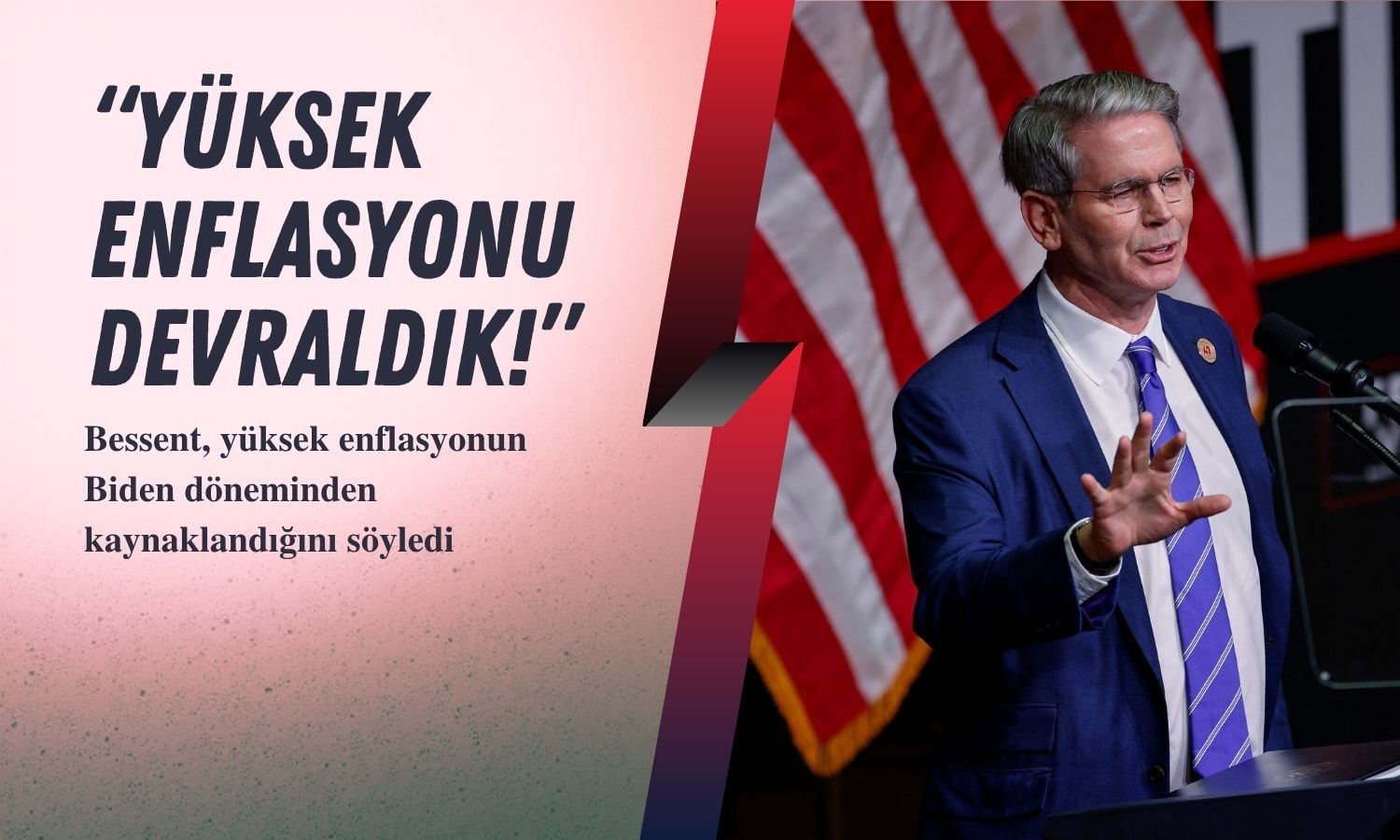 Bakan Bessent: Pahalılığı devraldık, fiyat artışları yavaşlıyor