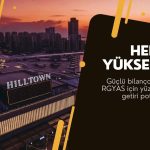 Bilanço olumlu: RGYAS hedef fiyatı yukarı revize edildi