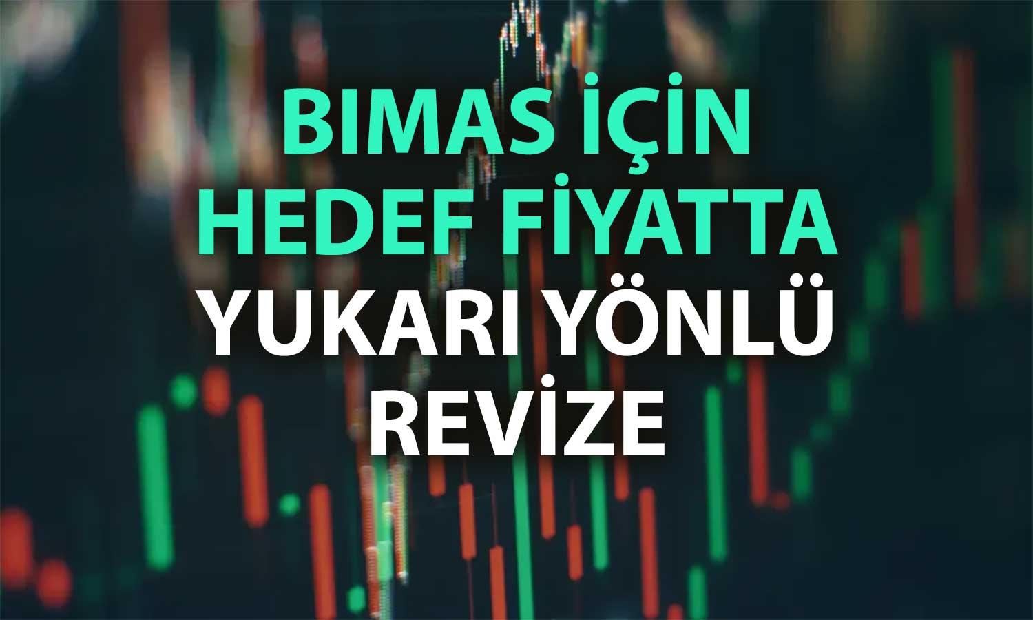 BIMAS için “Al” tavsiyesi korundu: Hedef  yükseltildi