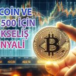 Bitcoin ve S&P 500’de ralli kapıda mı? Oynaklık metriklerinde pozitif sinyal