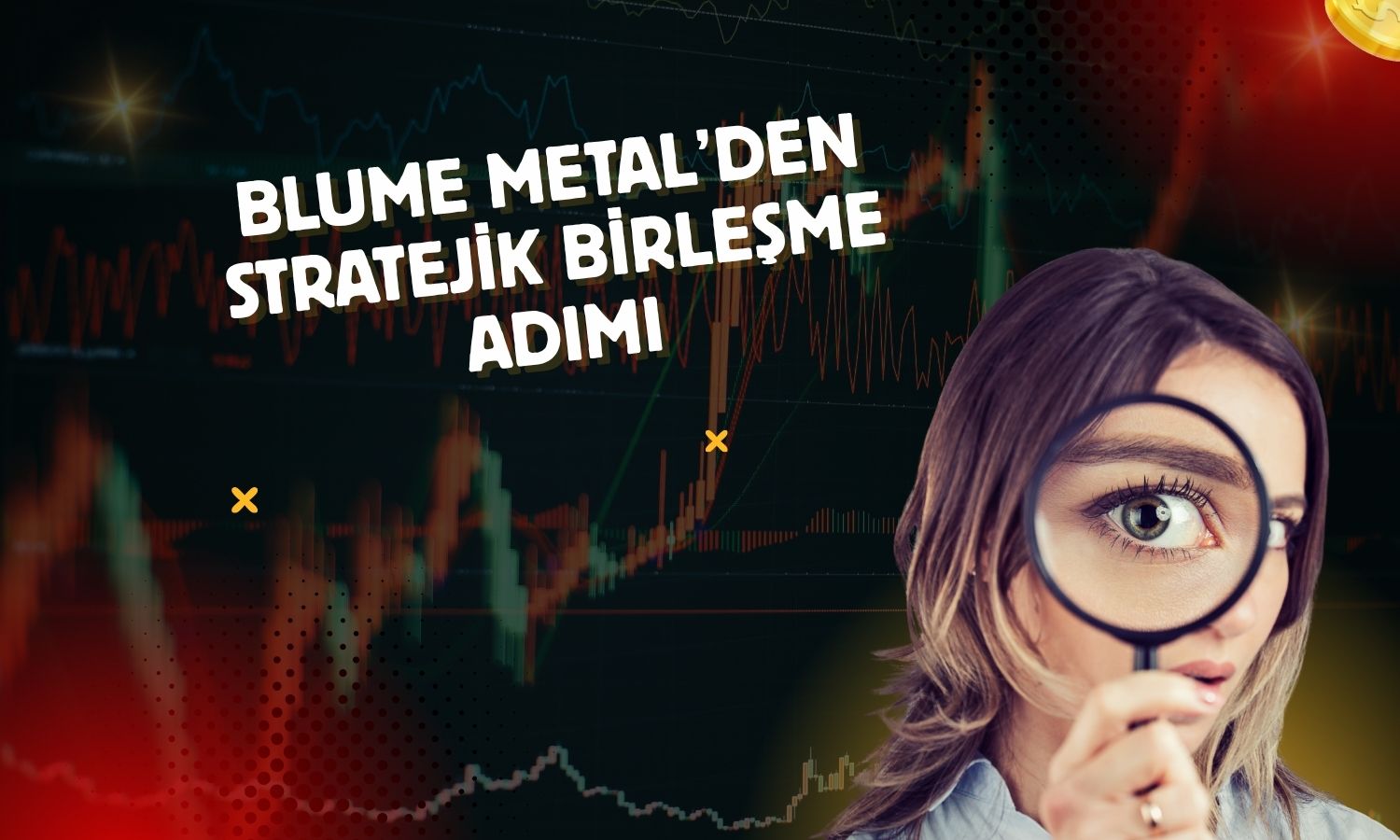Blume Metal, Bulut Galvano ile birleşme sürecine başladı