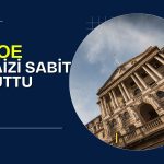 BoE kurulda görüş ayrılıkları artarken faizi sabit tuttu!