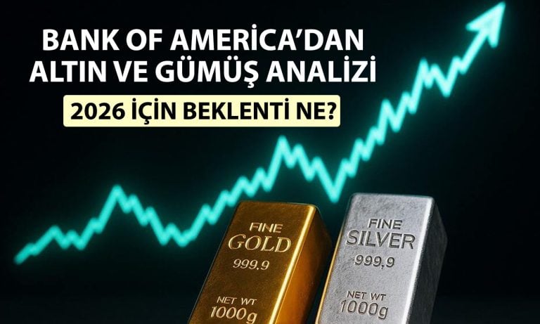 BofA altına güveniyor: 2026’da bu seviyelere ulaşabilir