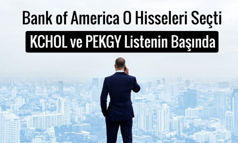 BofA Peker GYO’da iki günde 1,6 milyar TL’lik alım yaptı