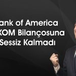 BofA TTKOM’un bilançosunu beğendi: Hisseyi tavana götürdü