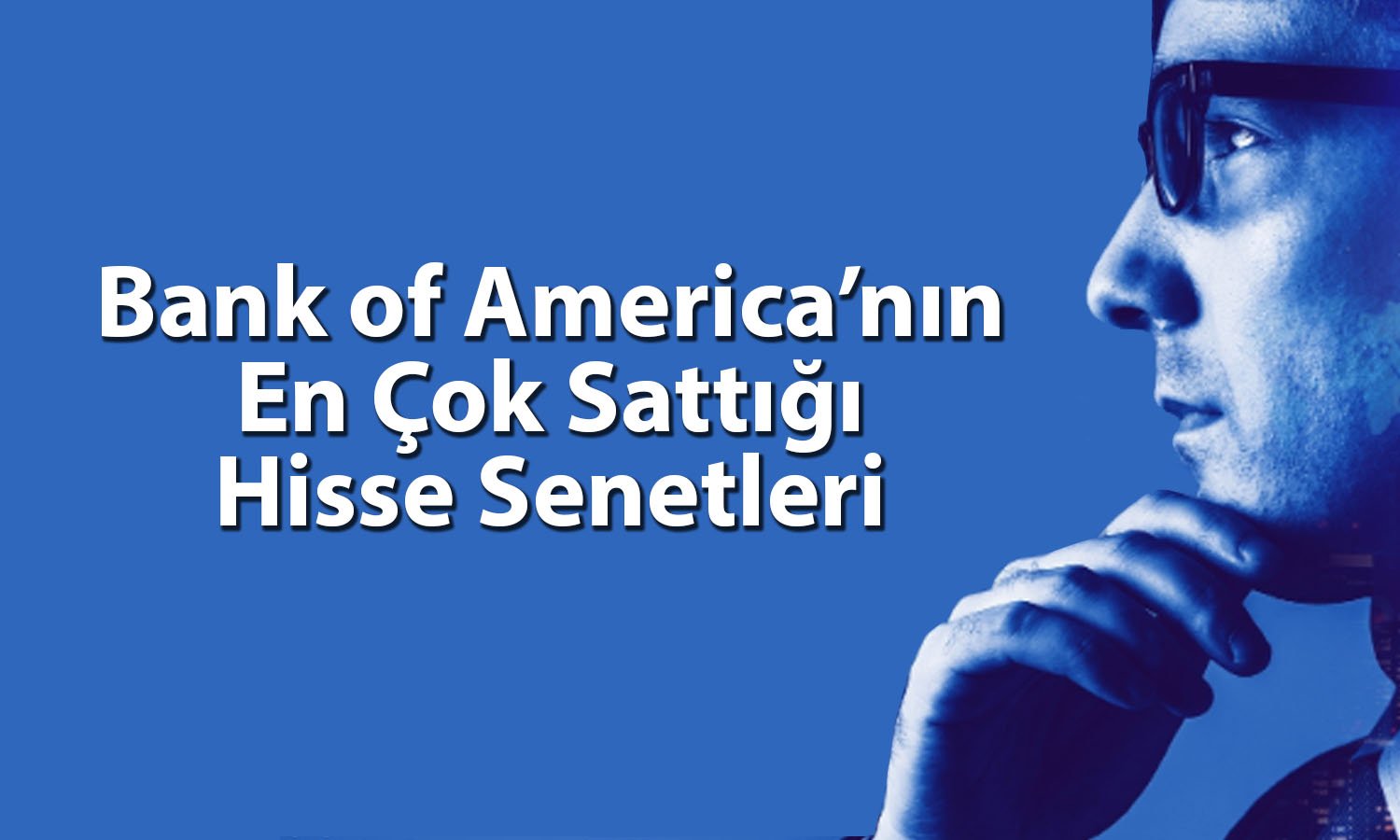 BofA yüzde 1222 yükselen GYO hissesinde satış yaptı