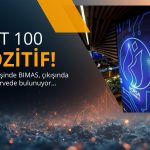 Borsa pozitif: Para girişi BIMAS’ta, çıkışı ASELS’te yoğun