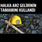 CVK Maden 716,8 milyon TL’lik fonu tamamıyla harcadı