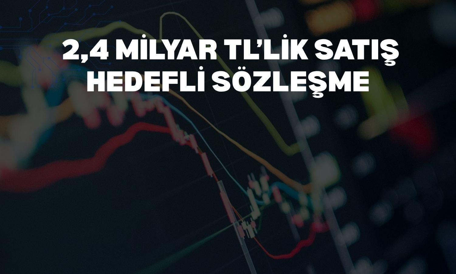 CW Enerji’den 2026 için 2,4 milyar TL’lik satış sözleşmesi