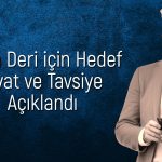 Desa Deri (DESA) için 3Ç25 bilançosu sonrası hedef fiyat ne?