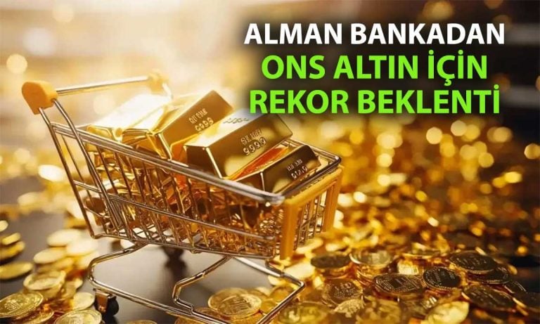 Deutsche Bank’tan yeni altın tahmini: 2026’da zirve beklentisi