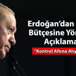 Erdoğan: Bütçenin 29 milyar TL faiz dışı fazla vermesini bekliyoruz