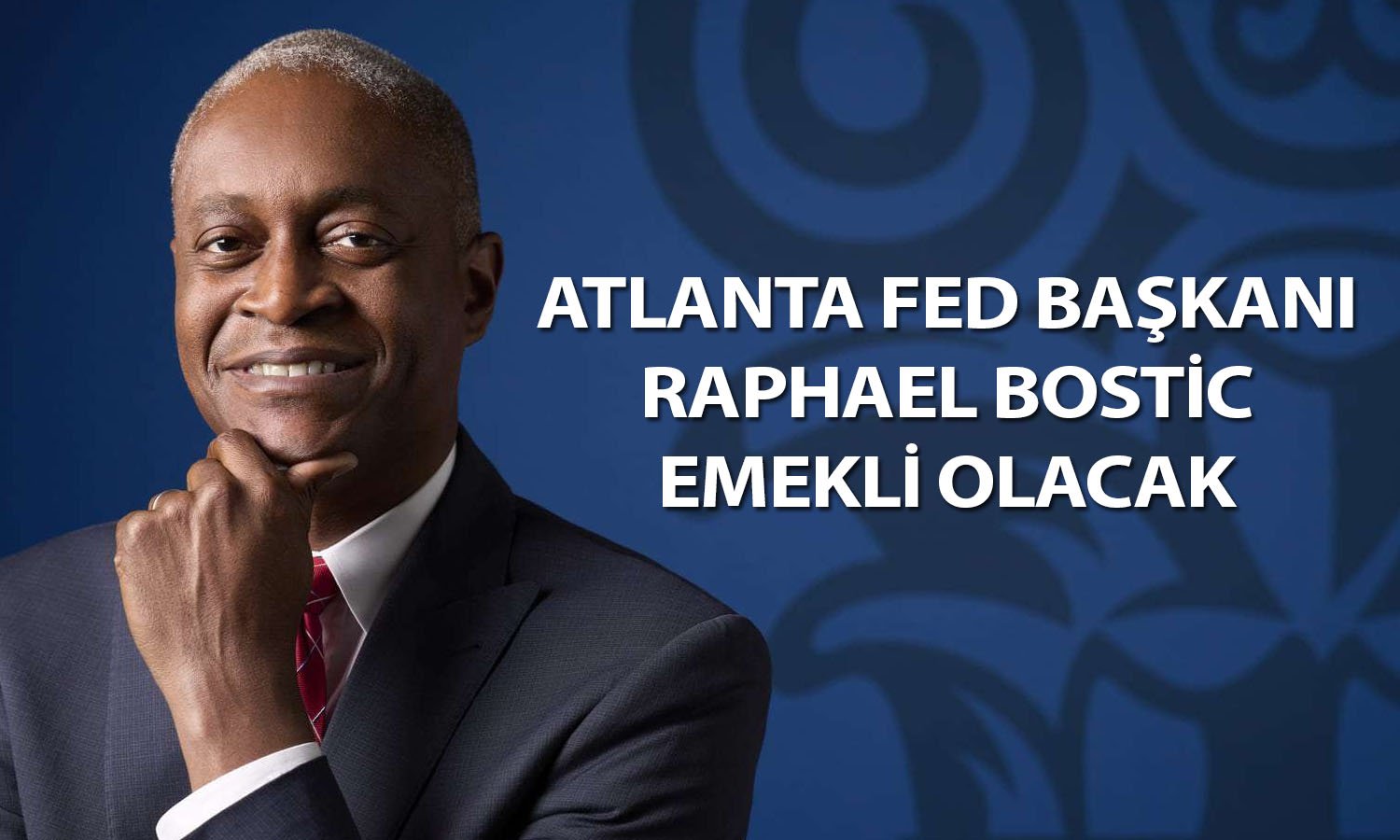 FED/Bostic: Enflasyon ekonomi için hala en büyük risk