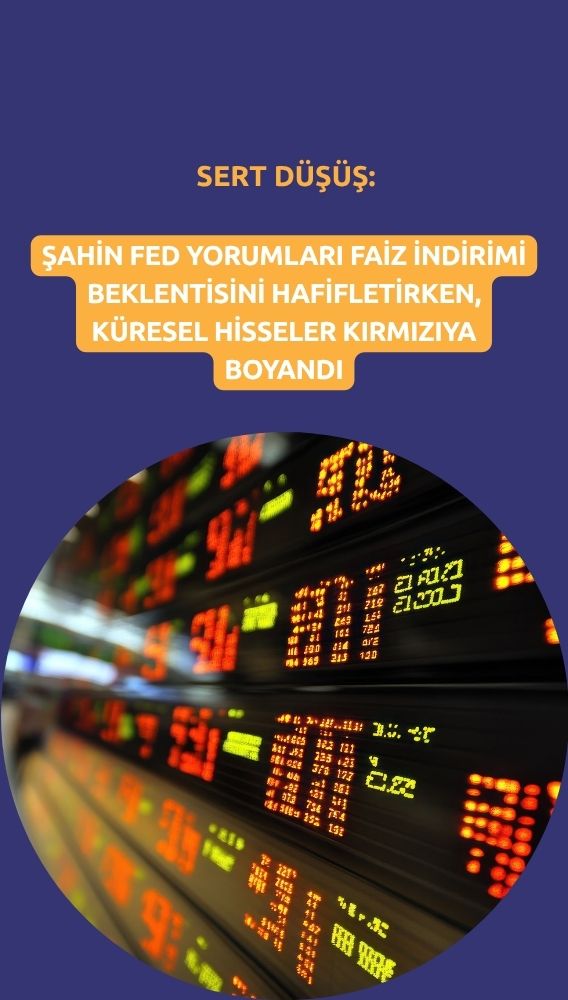 Fed'in faiz indirimi umutları sönünce küresel borsalar sert düştü