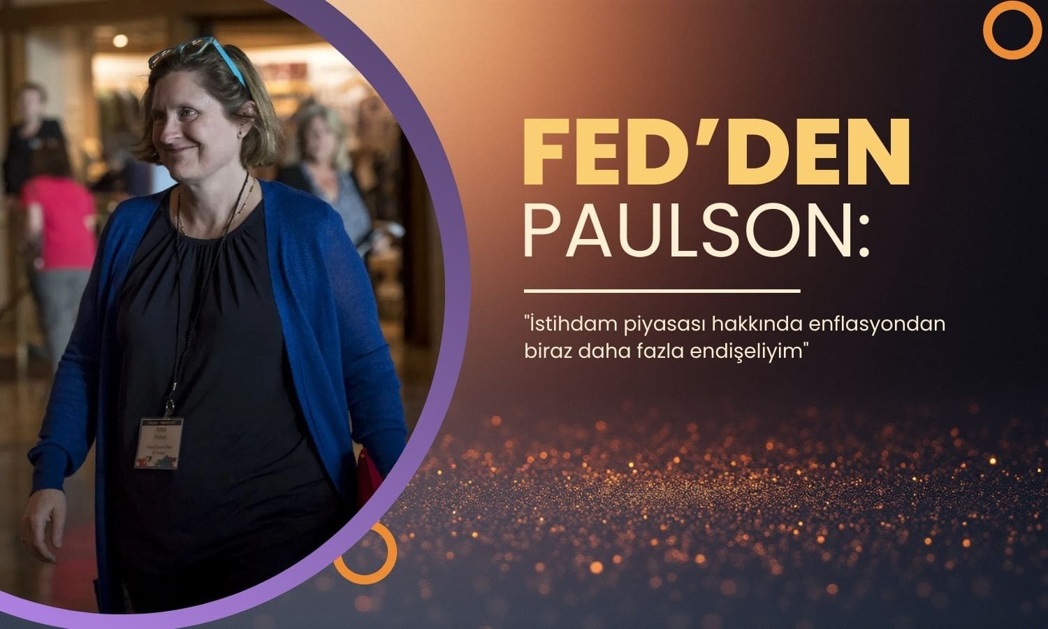 Fed/Paulson: Aralık kararında temkinliyim, istihdam endişem sürüyor