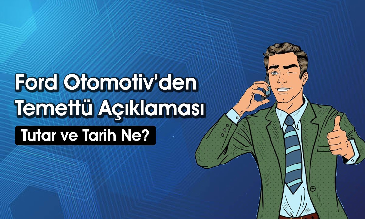 Ford (FROTO) genel kurulda onayladı: 3 Aralık’ta temettü ödeyecek