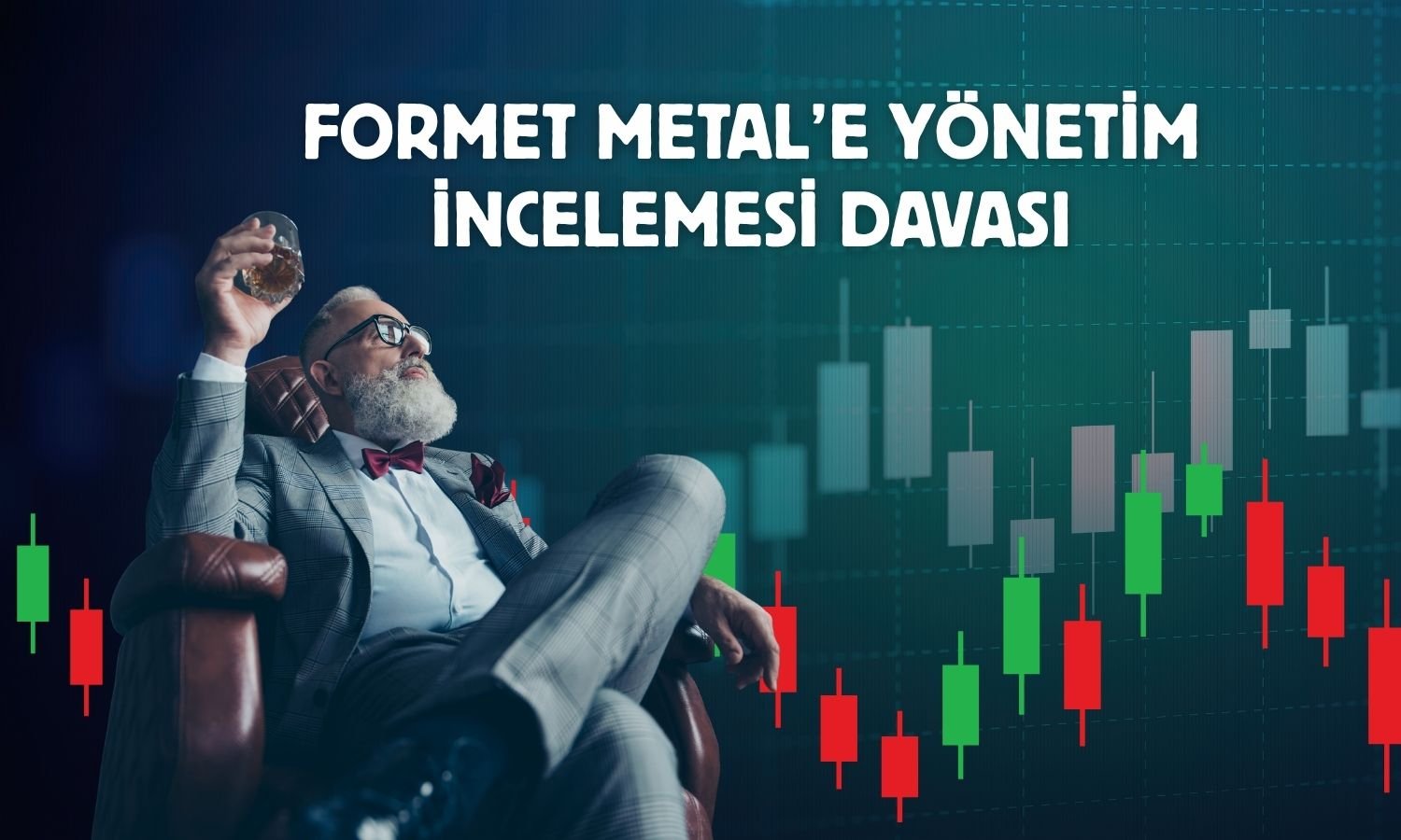 Formet Metal’den kayyım atanması talebine ilişkin açıklama