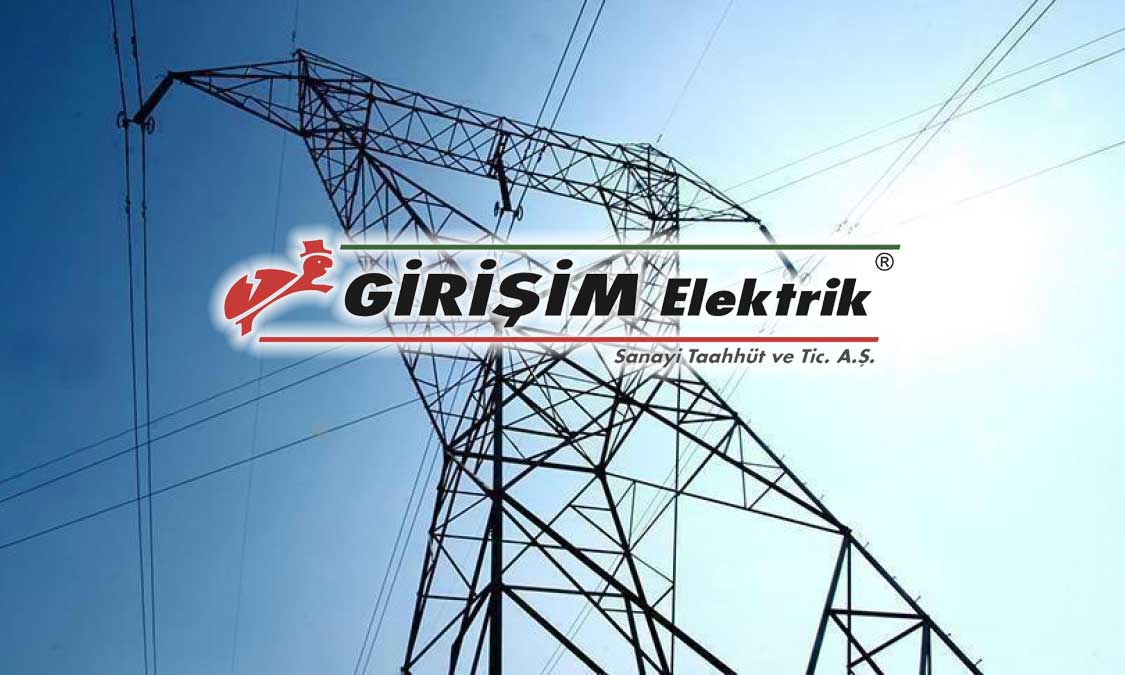 Girişim Elektrik, TEİAŞ ihalesinde en iyi teklifi verdi