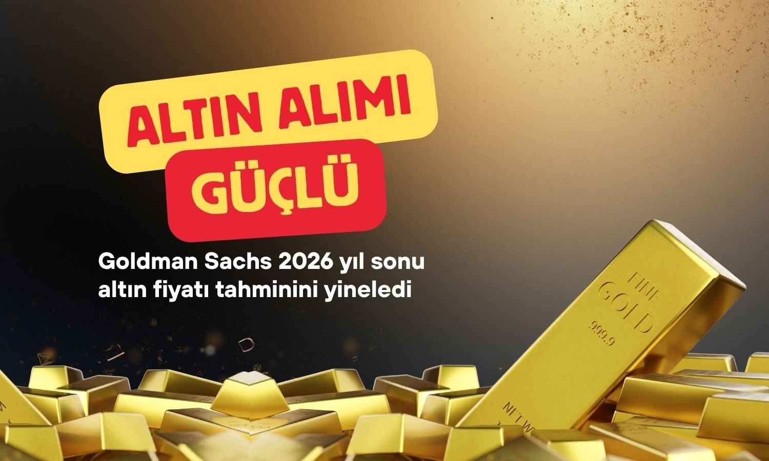 Goldman: Merkez bankası alımları güçlü, altın 4900 dolar olacak