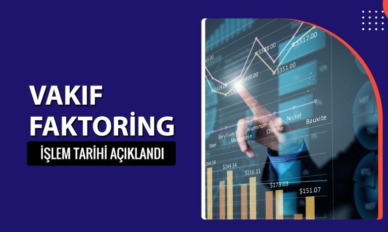 Halka arz olan Vakıf Faktoring’in işlem tarihi belli oldu