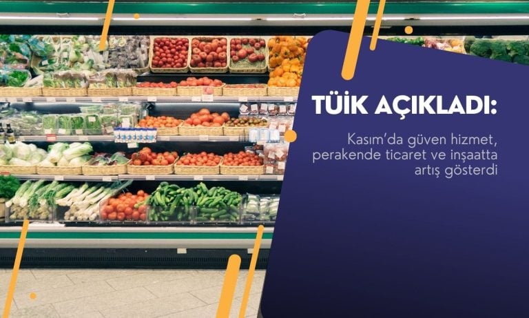 Hizmet, inşaat ve perakende sektörlerinde güven artış gösterdi