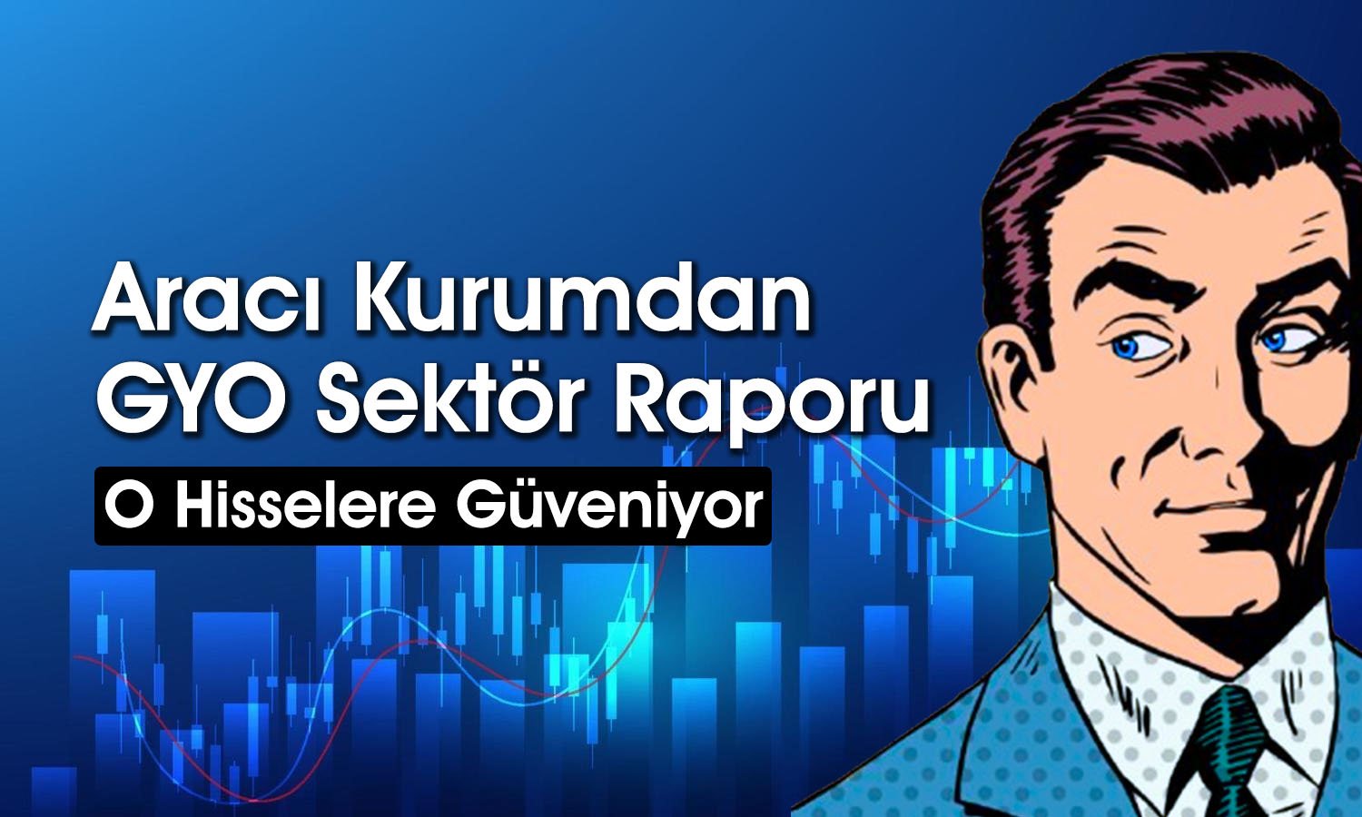 HLGYO ve VKGYO için al tavsiyesi başladı! Hedef fiyatlar ne?