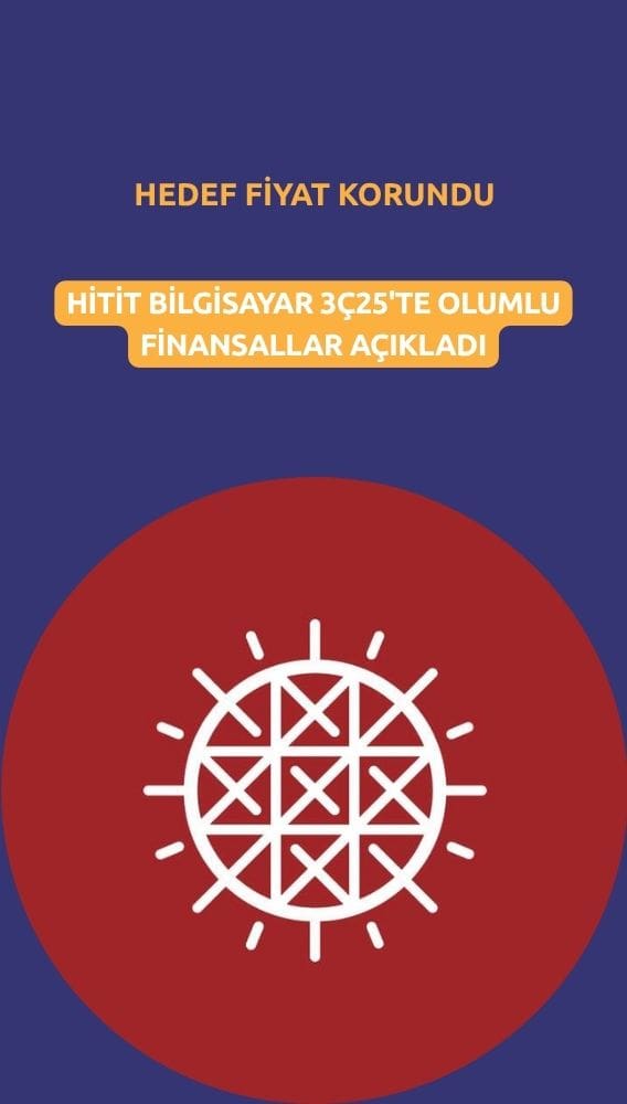 Beklenti üstü sonuçlarla HTTBT hedef fiyatı korundu