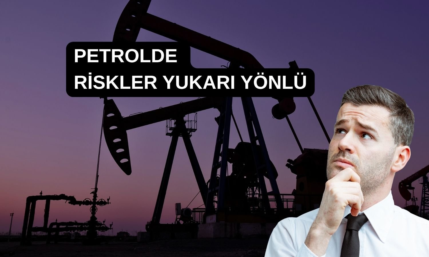 ING’den petrol tahmini: Rus yaptırımları görünümü bozuyor