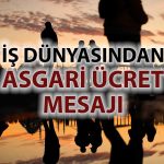 İş dünyası çağrıda bulundu: Bölgesel asgari ücret masaya gelmeli