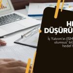 İş Yatırım’dan (ISMEN) olumsuz bilanço: Hedef fiyat düştü