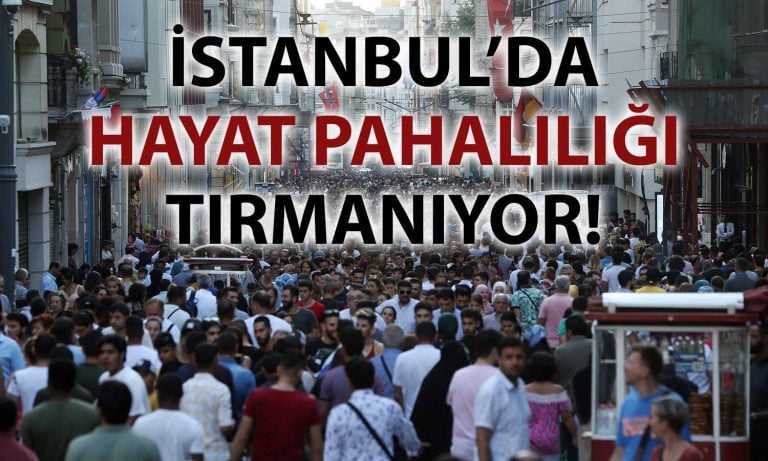 İstanbul’da dört kişilik ailenin yaşam maliyeti 105 bin TL’ye dayandı