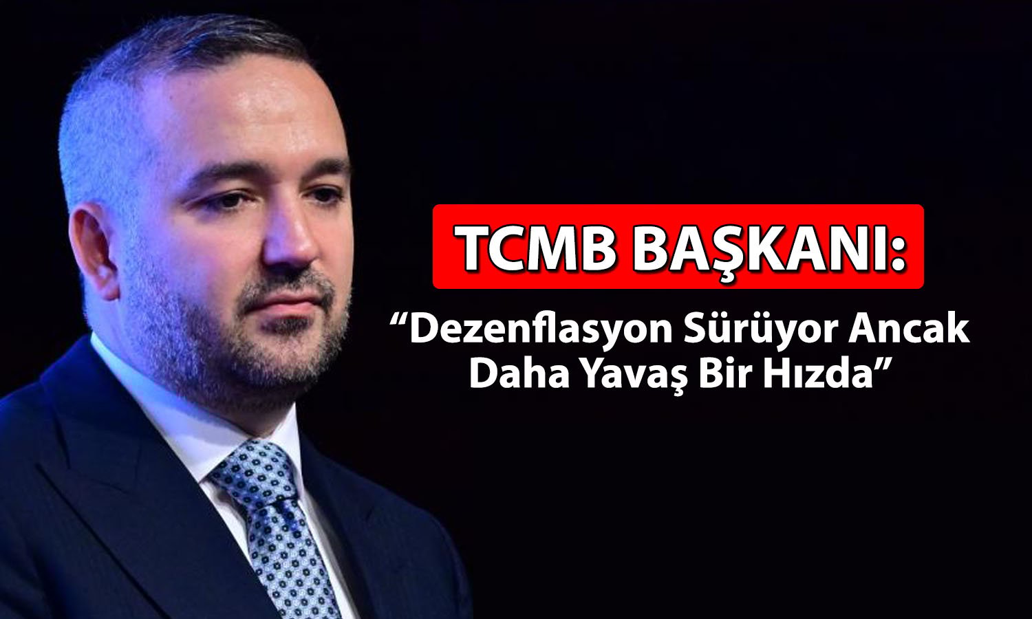 Karahan: Piyasa katılımcıları arasında karamsarlık azaldı