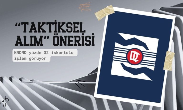 Kardemir (KRDMD) için ‘taktiksel alım’ önerisi verildi