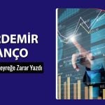 Kardemir’den üzen bilanço performansı: 955 milyon TL zarar etti