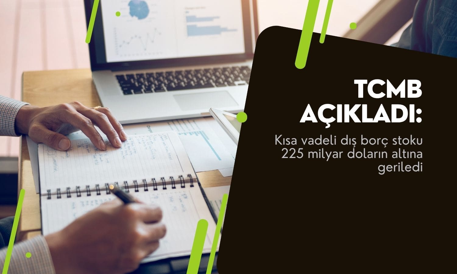 Kısa vadeli borç stoku 224,8 milyar dolara geriledi